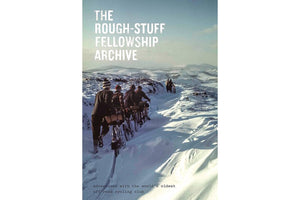 The Rough Stuff Fellowship Archive