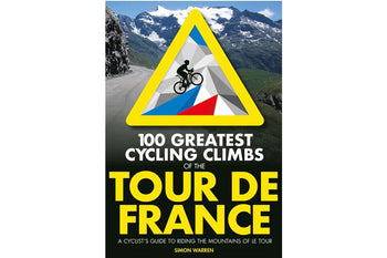 100 Greatest Cycling Climbs of the Tour De France