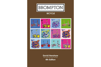 Brompton Bicycle Fourth Edition